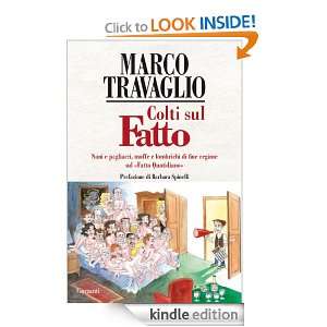 Colti sul Fatto (Saggi) (Italian Edition) Marco Travaglio  