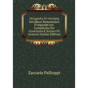   Scolars PÃ¼ Avanzos (Italian Edition) Zaccaria Pallioppi Books