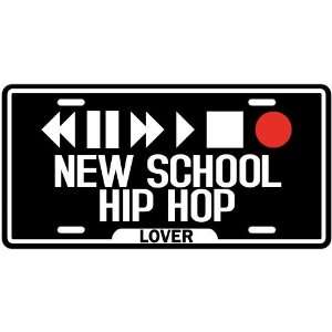  New  Play New School Hip Hop  License Plate Music