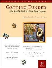 Getting Funded The Complete Guide to Writing Grant Proposals 
