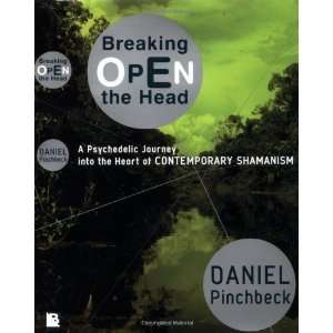   Heart of Contemporary Shamanism [Hardcover] Daniel Pinchbeck Books