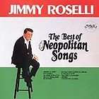 The Best of the Neopolitan Songs, Jimmy Roselli,