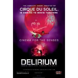 Cirque du Soleil   DELIRIUM   Movie Poster   27 x 40 