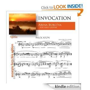INVOCATION (for solo guitar) Arina Burcéva   Kindle 