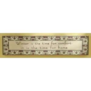  Winter Is The Time For Comfort Decorative Wooden Sign 22 