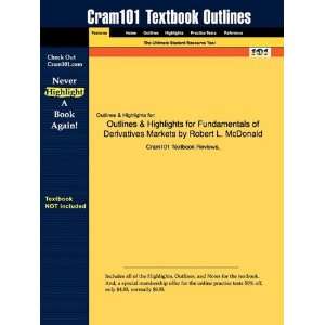 Studyguide for Fundamentals of Derivatives Markets by Robert L 