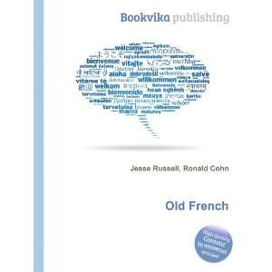  Old French Ronald Cohn Jesse Russell Books
