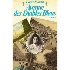  Avenue des Diables Bleus (9782246007838) Louis Nucera 