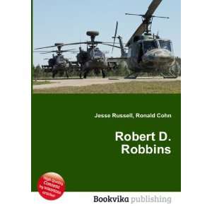  Robert D. Robbins Ronald Cohn Jesse Russell Books