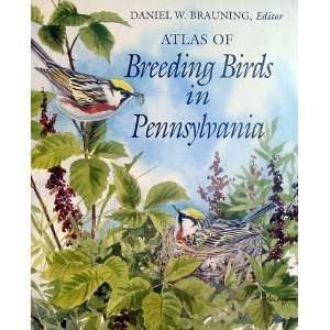  Atlas of Breeding Birds in Pennsylvania byBrauning  N/A  Books