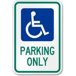  LYLE HC OH01 12HA Parking Sign, High Intensity Prismatic 