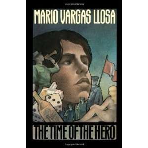   The Time of the Hero A Novel [Paperback] Mario Vargas Llosa Books