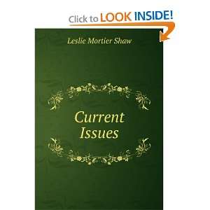  Current Issues Leslie Mortier Shaw Books