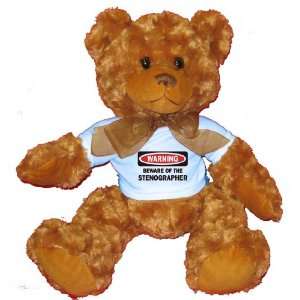  BEWARE OF THE STENOGRAPHER Plush Teddy Bear with BLUE T 