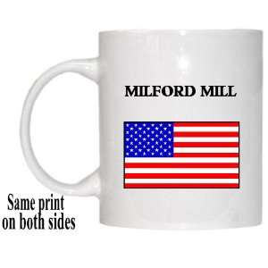  US Flag   Milford Mill, Maryland (MD) Mug 