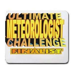  ULTIMATE METEOROLOGIST CHALLENGE FINALIST Mousepad Office 