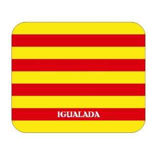  Catalunya (Catalonia), Igualada Mouse Pad 