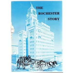  The Rochester Story Mearl Raygor Books