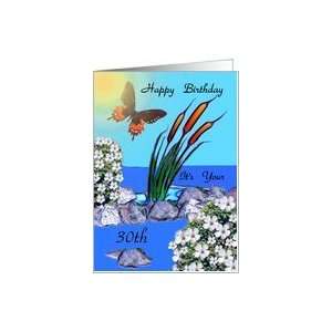  Birthday ~ Age 30th ~ Reeds & Butterfly Card Toys & Games