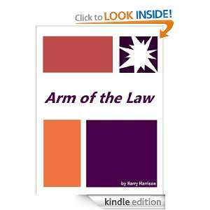 Arm of the Law  Full Annotated version Harry Harrison  