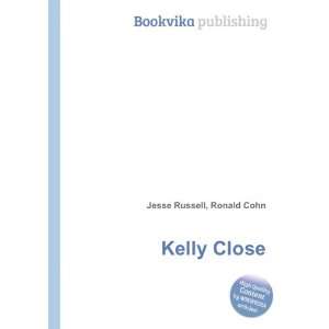  Kelly Close Ronald Cohn Jesse Russell Books