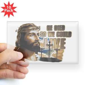   Clear (Rectangle 10Pk) Jesus He Died So We Could Live 