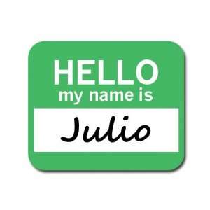  Julio Hello My Name Is Mousepad Mouse Pad