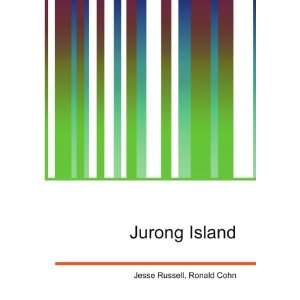  Jurong Island Ronald Cohn Jesse Russell Books
