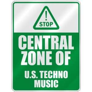    CENTRAL ZONE OF U.S. TECHNO  PARKING SIGN MUSIC
