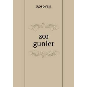  zor gunler Kosovari Books