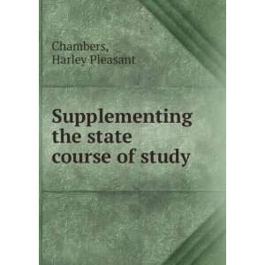  Supplementing the state course of study Harley Pleasant 