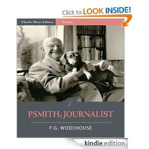 Psmith, Journalist (Illustrated) P.G. Wodehouse, Charles River 