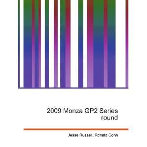  2009 Monza GP2 Series round Ronald Cohn Jesse Russell 
