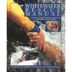 Whitewater Rescue Manual Book / Walbridge  Sports 
