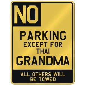   FOR THAI GRANDMA  PARKING SIGN COUNTRY THAILAND