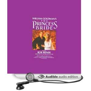  The Princess Bride (Audible Audio Edition) William 