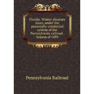 Florida. Winter pleasure tours, under the personally conducted system 