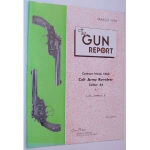  The Gun Report Volume XIV No. 10, March 1969 K Editor 