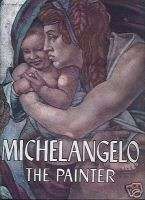 Michelangelo The Painter by Valerio Mariani 1964 1st Ed  