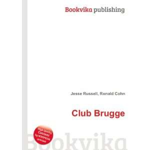  Club Brugge Ronald Cohn Jesse Russell Books
