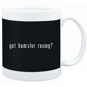 Mug Black  Got Hamster Racing?  Sports  Sports 