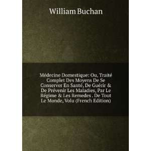   . De Tout Le Monde, Volu (French Edition) William Buchan Books