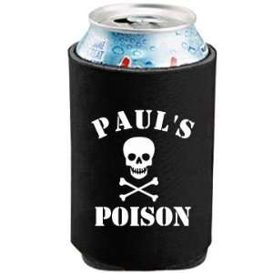  Pauls Poison Cozy Custom Can Koozie