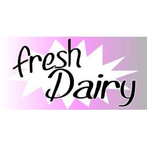  3x6 Vinyl Banner   Fresh Dairy 