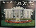 ORIGINAL UNCUT 1937 Dresses Worn By First Ladies Of The White House 