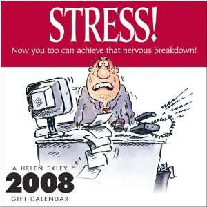  Stress 2008 Wall Calendar
