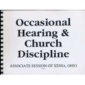  Occasional Hearing and Church Discipline Associate 