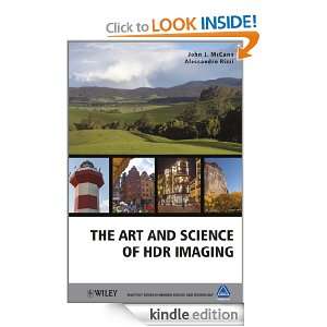  and Science of HDR Imaging (The Wiley IS&T Series in Imaging Science 