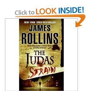  THE JUDAS STRAIN (9780060765385) James Rollins Books