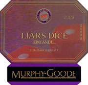 Murphy Goode Liars Dice Zinfandel 2005 